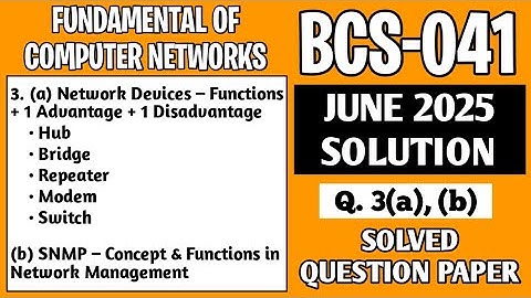 P6- 3(a), (b) | BCS041 June 25 Solution | BCS41 Solved Question Paper | BCS 041 Important Questions