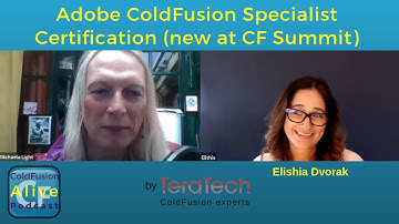 094 Adobe ColdFusion Specialist Certification (new at CF Summit), with Elishia Dvorak