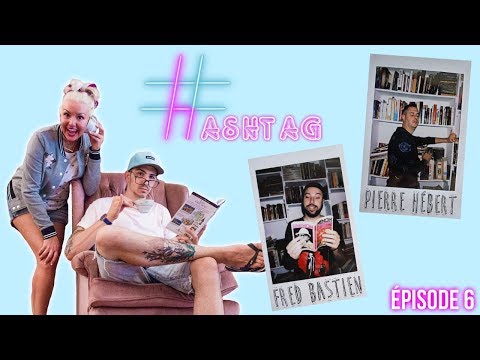 HASHTAG : Fred Bastien & Pierre Hébert