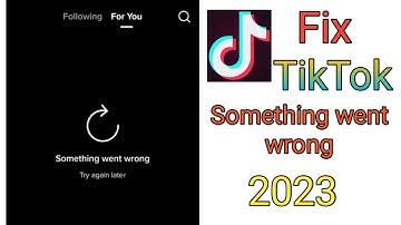 Tiktok something went wrong please try again solved