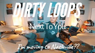 Dirty Loops - Next To You | 2020 Updates + BO Playthroughs