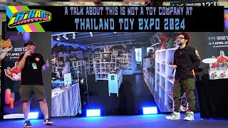 Everything about This Is Not a Toy Company @ Thailand Toy Expo 2024