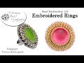 Embroidered Rings - DIY Jewelry Making Tutorial by PotomacBeads