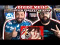 Divide music never forget the name red moon reaction