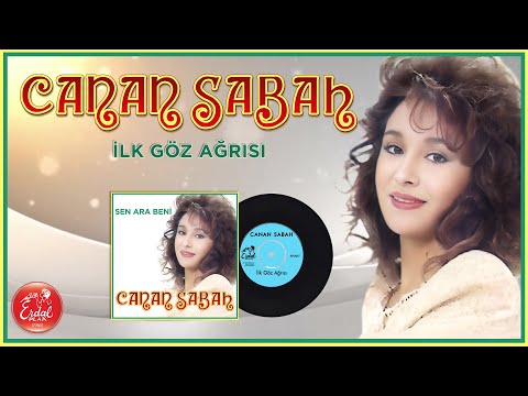 Canan Sabah Ilk Goz Agrisi  [Official Video]