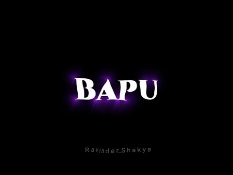 Bapu ? New Punjabi song Status WhatsApp statusvideo|Punjabi status Love Status video!