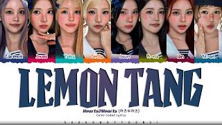 Hearts2Hearts 'Lemon Tang' Lyrics (하츠투하츠 Lemon Tang 가사) [Color Coded Han_Rom_Eng] | ShadowByYoongi