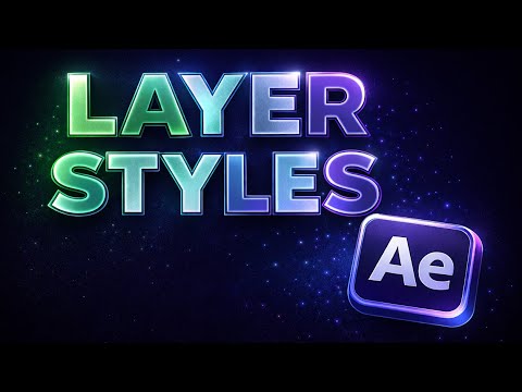 Layer Styles in After Effects – Complete Beginner Guide - YouTube