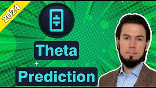 ✅ Theta Crypto Price Prediction For 2024 Ep.15 ✅ theta thetacoin