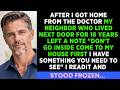 NEIGHBOR LEAVES WARNING NOTE ON CAR AFTER DOCTOR VISIT: 'DON'T GO INSIDE...'