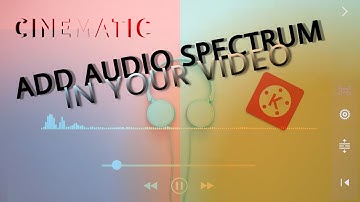 How to add audio spectrum lower in video | KineMaster Tutorial | Best Edit In KineMaster | PICCHI