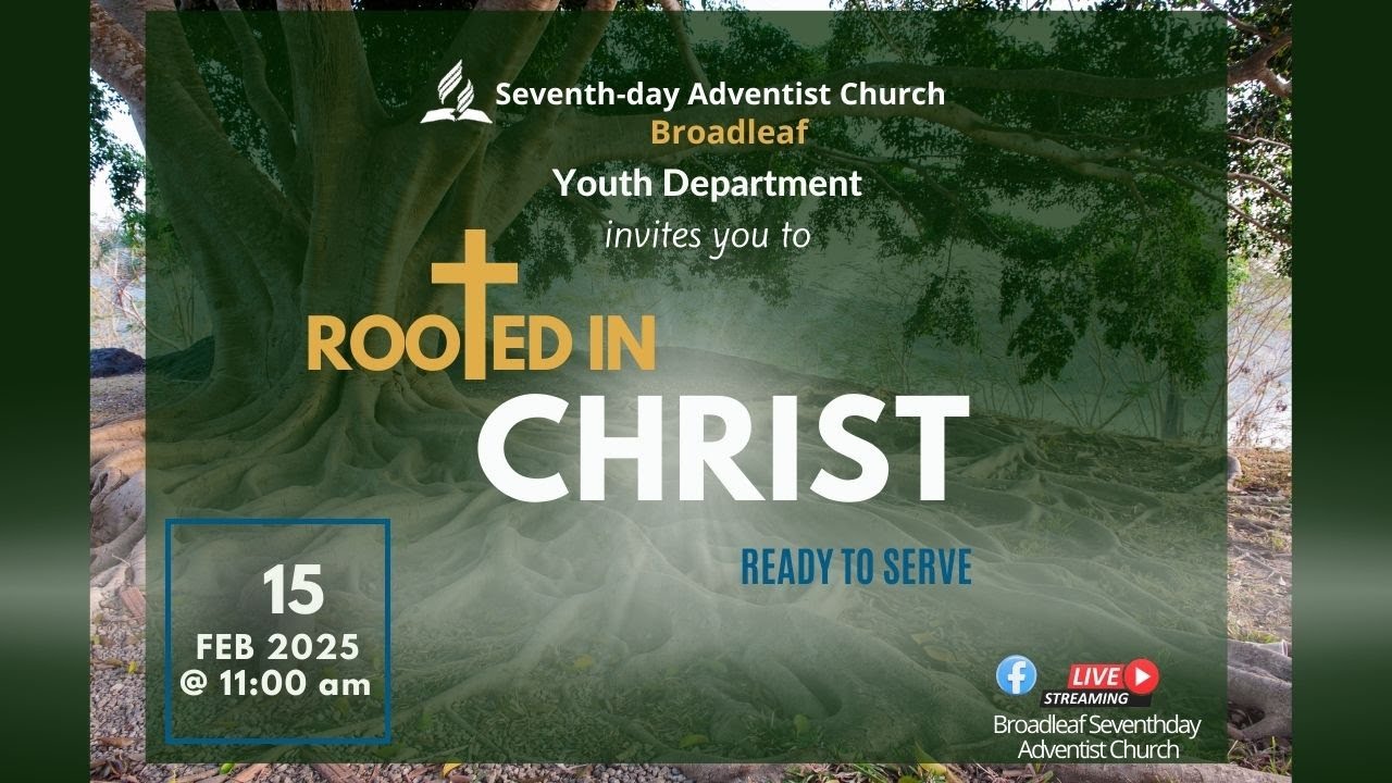 Broadleaf Seventh Day Adventist - Live Stream - Sabbath Worship Service ...