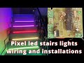 Pixel led stairs lights wiring and installations