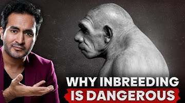Why Inbreeding is Dangerous – The Shocking Genetic Truth