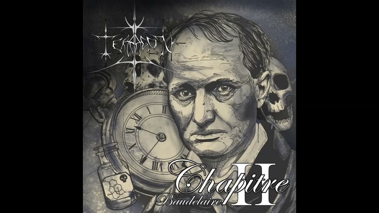 Terragon : Chapitre II - Baudelaire (Full Album)