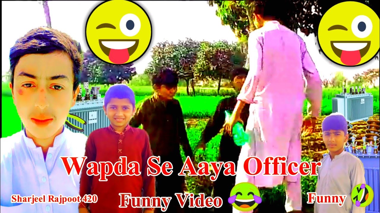 Wapda Se Aaya Officer -- funny video 😂 _ Sharjeel Rajpoot News