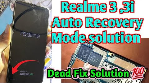 Realme 3 Dead Problem || realme Auto switch off problem | Realme 3i Auto Recovery Mode solution