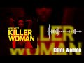 Killer woman by hero west audio visualiser