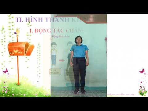 Tuần 2 - Thể dục - Bài: Động tác chân và động tác vặn mình