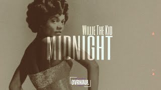 Willie The Kid - Midnight