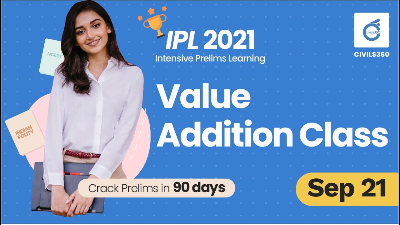 IPL Value Addition Class September 21 by Reno Kurien |  CIVILS360 IAS Academy 