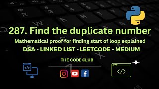 Find the duplicate number - Detailed solution to Leetcode problem 287 with Python code explanation.