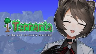 【TERRARIA | #3】i'm trying to fix my sleep schedule okay【NIJISANJI | Hyona Elatiora】
