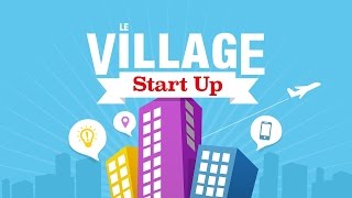VILLAGE START UP : Tutti Flirty, Please, Capturs et Kazakar (#7)