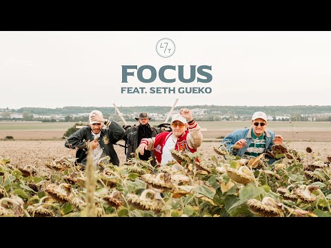 47Ter - Focus feat. Seth Gueko (Clip Officiel)