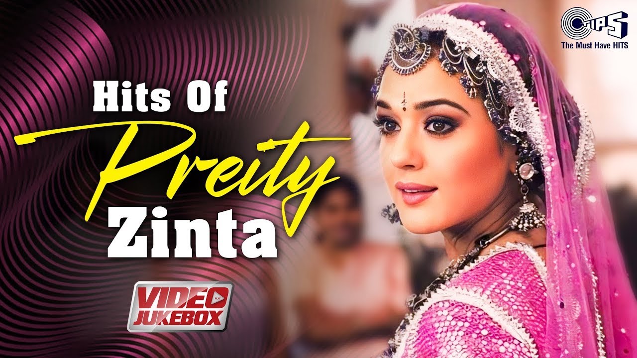 Preity Zinta Hit Songs Collection | Video Jukebox | Bollywood Romantic Songs | Bollywood Hits Songs