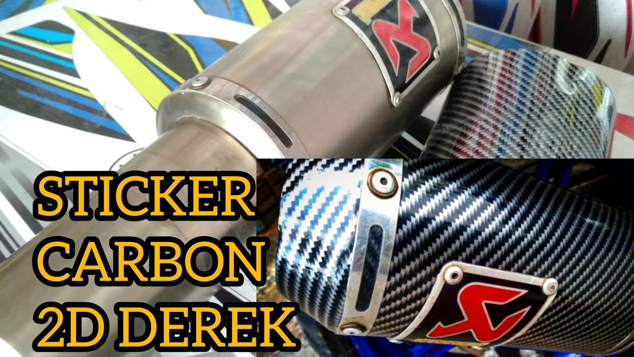 Pasang stiker knalpot carbon 2D glossy. 