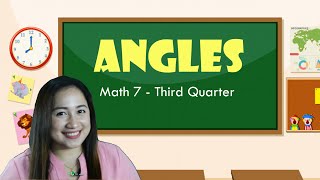 Angles - Part 1 l TVI for Grade 7 Mathematics l Maam Steph Tutorials
