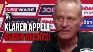 Streich wird emotional: "Wer jetzt nicht aufsteht, hat's nicht verstanden" | Freiburg