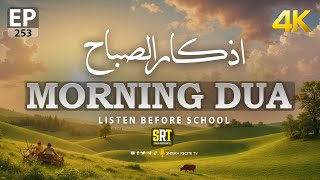 BEAUTIFUL MORNING DUA EP 253 | For Protection| Blessings | Rizq | Tasbih | Full #islamicdua screenshot 5