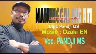 MANUNGGAL ING ATI-MARS IKKP (DENGAN LIRIK)-PANDJI MS