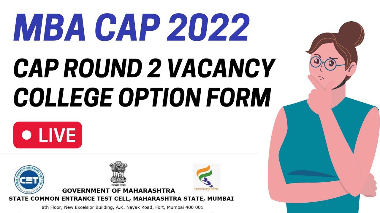 MBA CAP 2 Vacancy Out - College Option Form Filling | MBA/MMS Admissions 2022 | MBA CET 