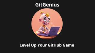 GitGenius: Level Up Your GitHub Game Profile