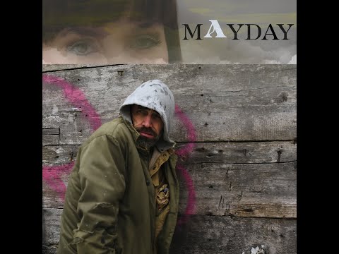 MAYDAY- Vidéoclip officiel