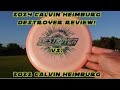 2024 calvin heimburg destroyer review