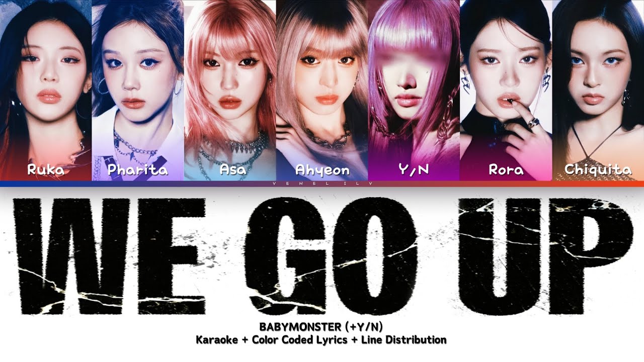 BABYMONSTER - WE GO UP (YOU as a MEMBER OT7) | Karaoke + Line Distribution 