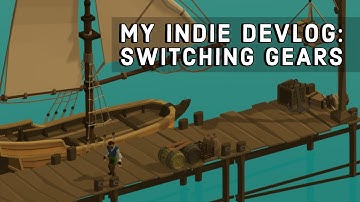 Switching Gears (My Indie Devlog Series)