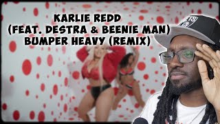 KARLIE REDD - BUMPER HEAVY (REMIX) (FEAT. DESTRA & BEENIE MAN) [Reaction] | SocaDon TV