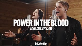 Power In The Blood (Acoustic) - InSalvation chords