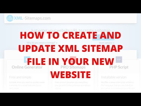 How to create and update xml sitemap file in your new website