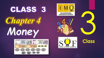 IMO class 3 | Chapter 4: Money | Money for class 3 | maths Olympiad for class 3