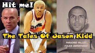 The Curious Tales Of NBA Legend Jason Kidd