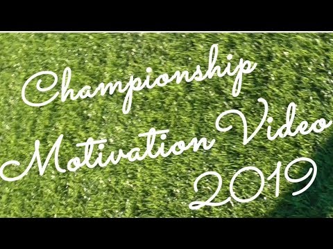 ILチャンピオンシップモチベーションビデオ2019