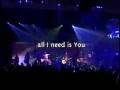 All I Need Is You - Hillsong United - Music Video