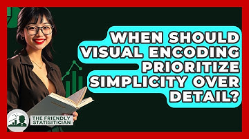 When Should Visual Encoding Prioritize Simplicity Over Detail? - The Friendly Statistician