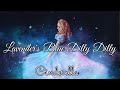 Lavender S Blue Dilly Dilly Lyrics Cinderella 2015 Movie Soundtrack Song